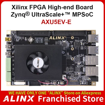 ALINX AXU5EV-E: Xılınx Zynq UltraScale + MPSoC ZU5EV FPGA Kartı Vıtıs-AI DPÜ 4K Video