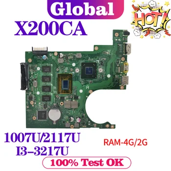KEFU X200C Dizüstü Anakart ASUS İçin Vivobook F200CA X200CA Laptop Anakart 1007U / 2117U I3-3217U 2G / 4G-RAM ANA KURULU